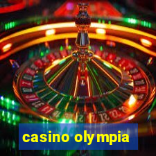 casino olympia