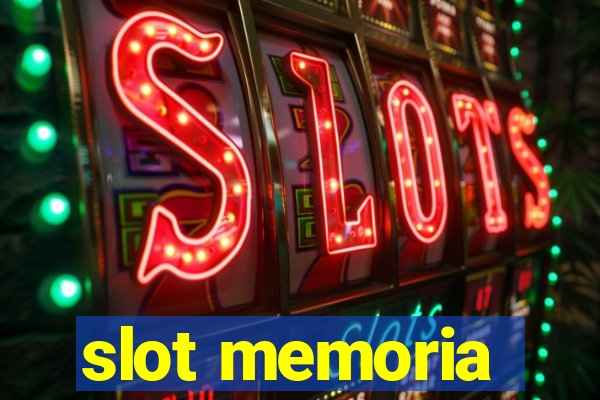 slot memoria