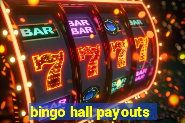 bingo hall payouts