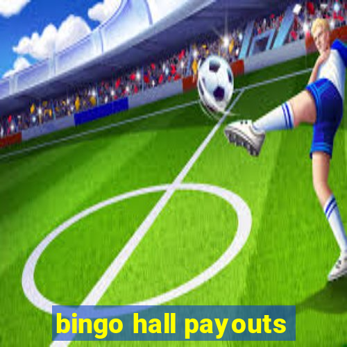 bingo hall payouts