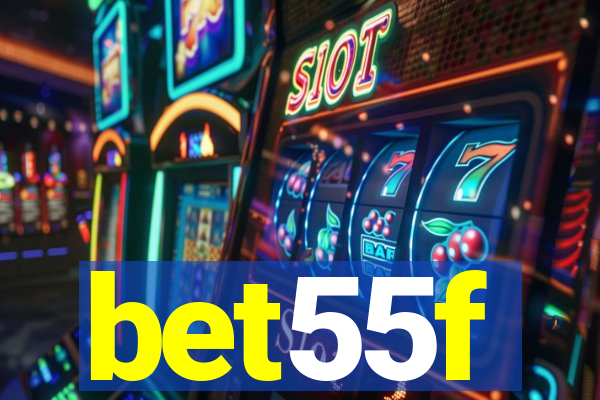 bet55f