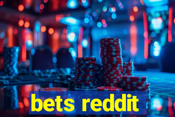 bets reddit