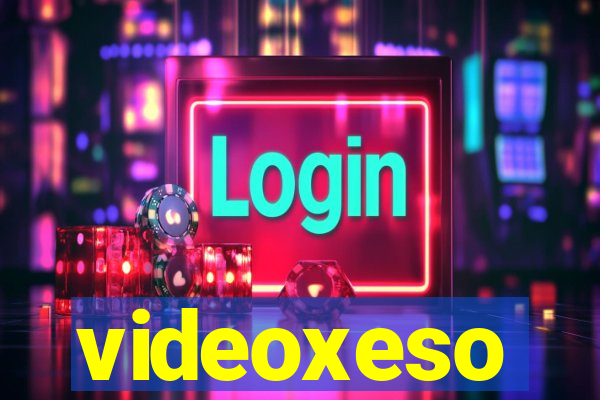 videoxeso