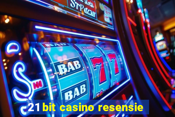 21 bit casino resensie