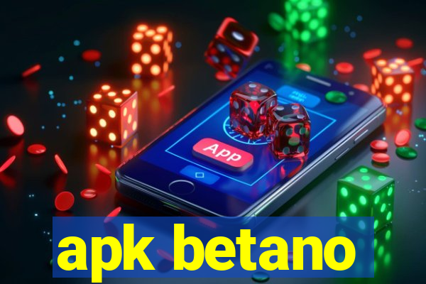 apk betano