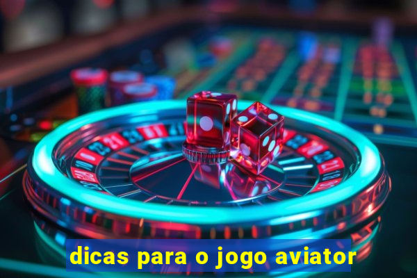 dicas para o jogo aviator