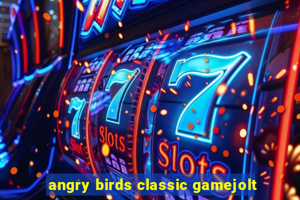 angry birds classic gamejolt