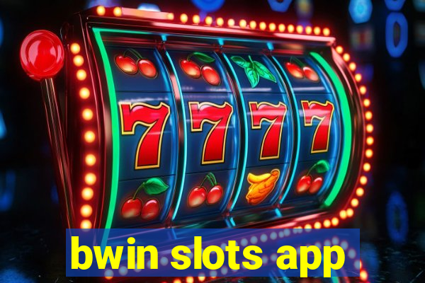 bwin slots app