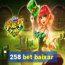 258 bet baixar