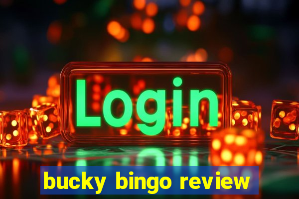 bucky bingo review