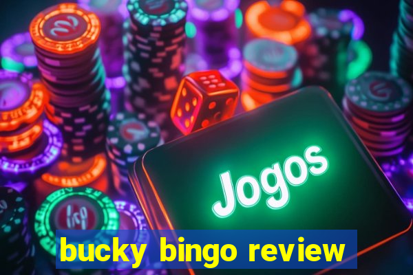 bucky bingo review