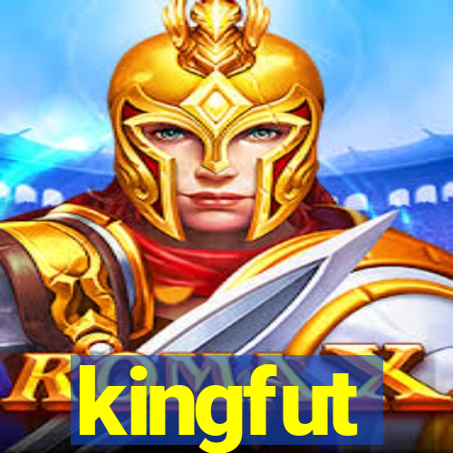 kingfut