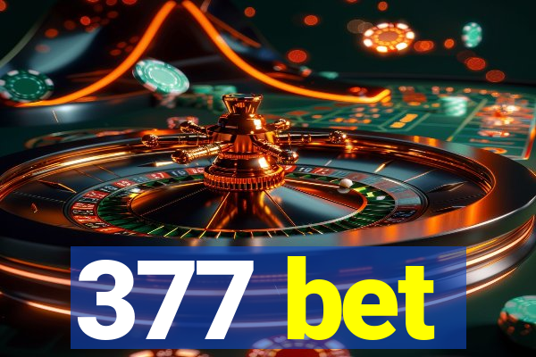 377 bet