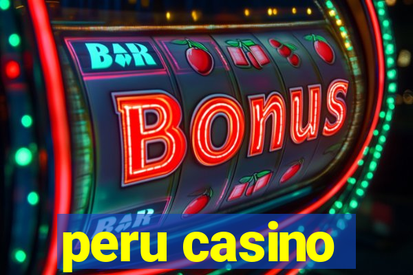 peru casino