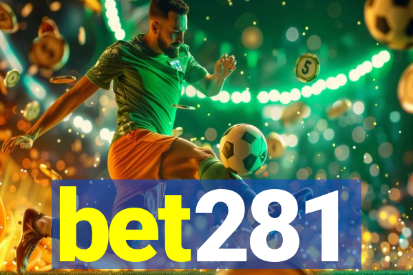 bet281