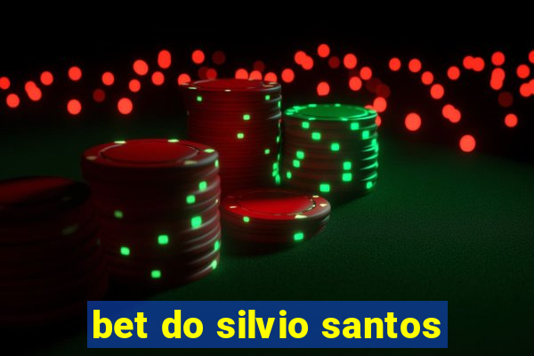 bet do silvio santos