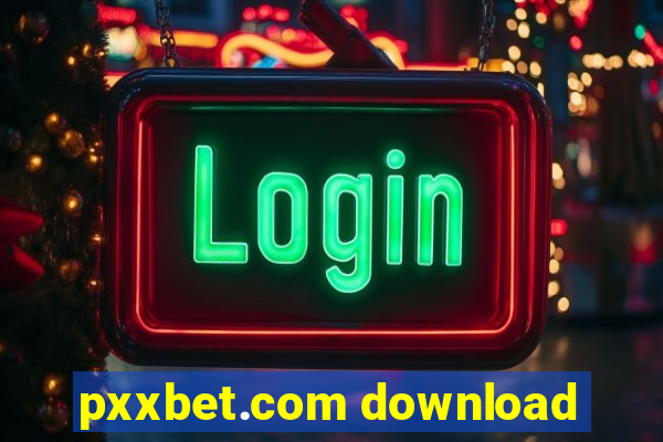 pxxbet.com download