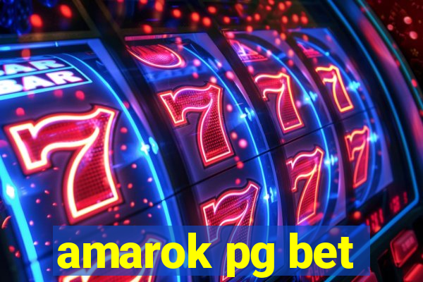 amarok pg bet