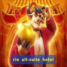 rio all-suite hotel & casino