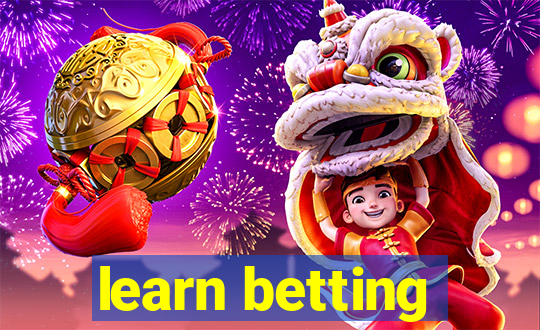 learn betting