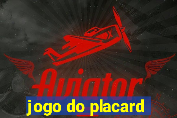 jogo do placard