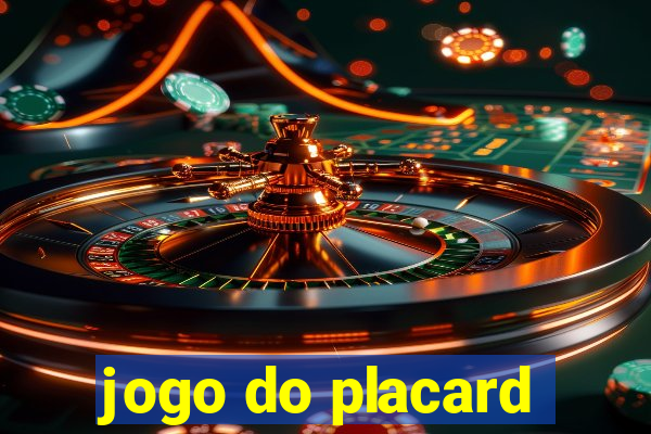 jogo do placard