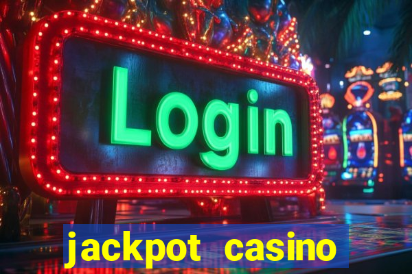 jackpot casino online real money