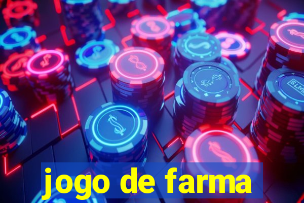 jogo de farma