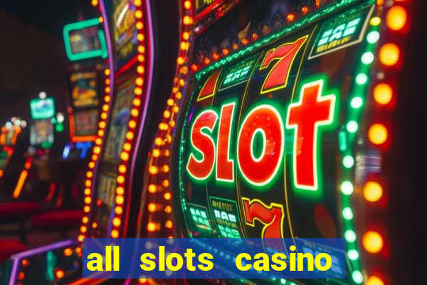 all slots casino online casino review