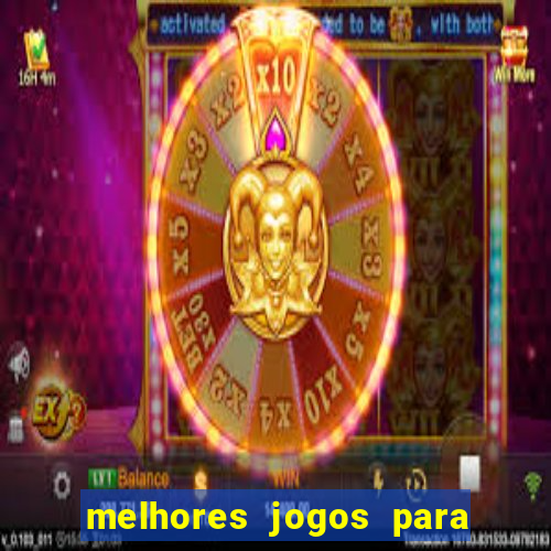 melhores jogos para ganhar dinheiro grátis