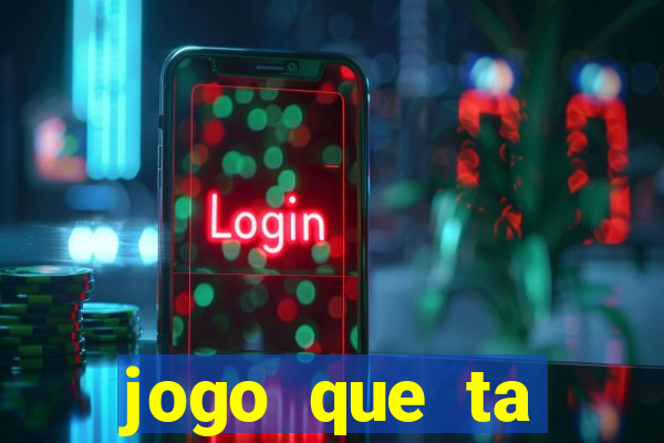 jogo que ta pagando de verdade