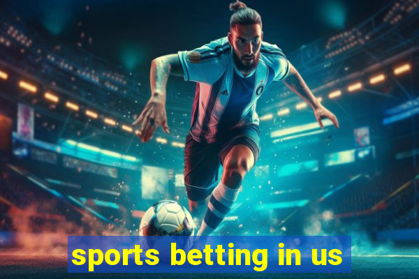 sports betting in us