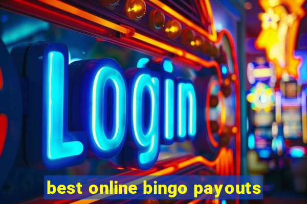 best online bingo payouts