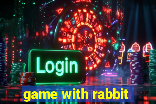 game with rabbit