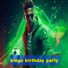 bingo birthday party