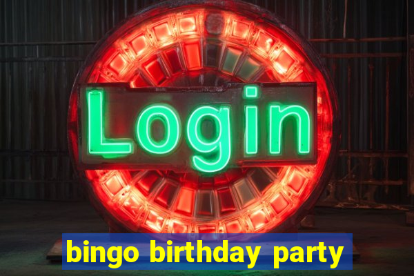 bingo birthday party