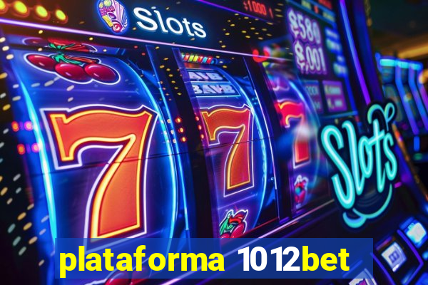 plataforma 1012bet