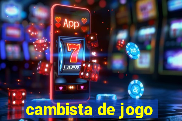 cambista de jogo