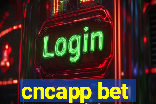 cncapp bet