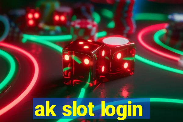 ak slot login