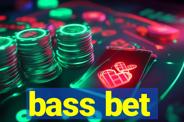 bass bet