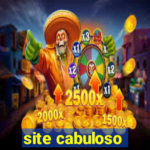 site cabuloso