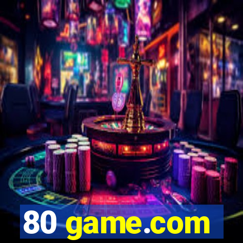 80 game.com