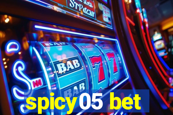 spicy05 bet