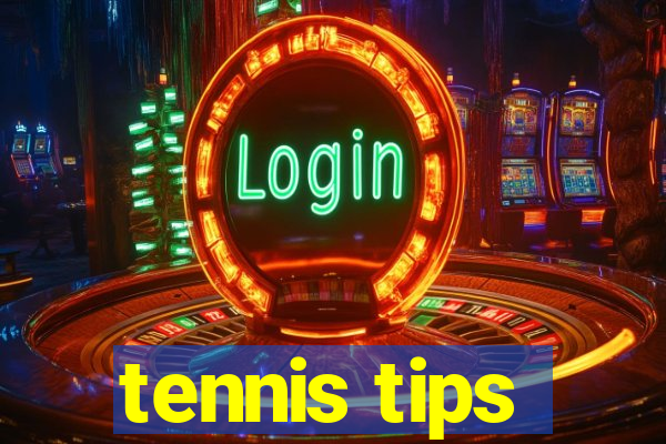 tennis tips