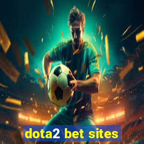 dota2 bet sites