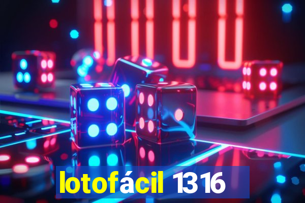 lotofácil 1316