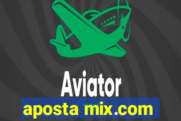 aposta mix.com