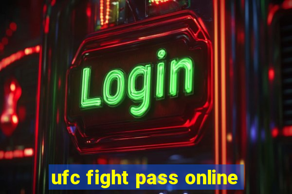 ufc fight pass online