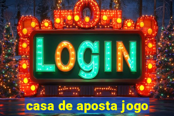 casa de aposta jogo